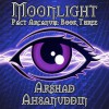 Moonlight - Arshad Ahsanuddin, Jack Wallen