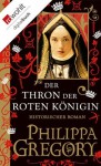 Der Thron der roten Königin (German Edition) - Elvira Willems, Philippa Gregory, Astrid Becker