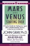 Mars and Venus Starting Over: Mars and Venus Starting Over (Audio) - John Gray