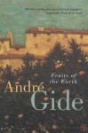 Fruits of the Earth - André Gide