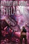 Revelations Extinction Point series - Paul Anthony Jones