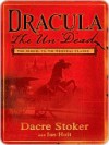 Dracula the Un Dead - Dacre Stoker