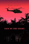 Face of the Enemy - Ron Scott