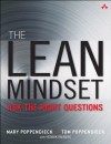 The Lean Mindset: Ask the Right Questions - Mary Poppendieck, Tom Poppendieck