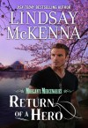 Return of a Hero (Morgan's Mercenaries: Love and Glory #3) - Lindsay McKenna