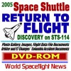 2005 Nasa Space Shuttle Return To Flight: Orbiter Discovery On Mission Sts 114, Collins, Kelly And Crew, Photo Gallery, Images, Flight Data File Documents, ... Columbia Accident Documents (Dvd Rom) - World Spaceflight News