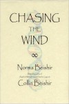 Chasing The Wind - Norma Beishir, Collin Beishir