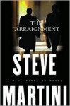 The Arraignment (Paul Madriani, #7) - Steve Martini