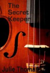 The Secret Keeper - Julie Thomas