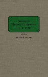 American Theatre Companies, 1931-1986 - Weldon B. Durham