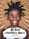 The Book of Happiness: Africa - Joseph Peter, Nelson Mandela