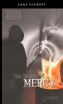 The Quality of Mercy - Anne Schraff