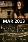 Five Card Draw, Jinn are High - Cara d'Bastian