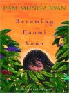 Becoming Naomi Leon (Audio) - Pam Muñoz Ryan, Annie Kozuch