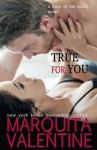 True for You - Marquita Valentine