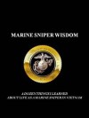 Marine Sniper Wisdom - Ed Kugler