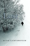 Lost: A Novel - Alice Lichtenstein