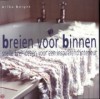 Breien voor binnen: snelle brei-ideeën voor een inspirerend interieur - Erika Knight, Erica van Rijsewijk