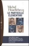 Le particelle elementari - Michel Houellebecq, Sergio Claudio Perroni