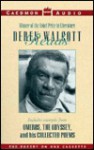 Derek Walcott Reads: Derek Walcott Reads - Derek Walcott