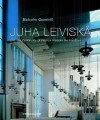 Juha Leiviska: And the Continuity of Finnish Modern Architecture - Malcolm Quantrill, Juha Leiviska