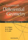 Lectures on Differential Geometry - Shiing-Shen Chern, K. S. Lam