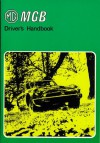 MGB Driver's Handbook - Staff of Jaguar Rover Triumph Inc, Brooklands Books Ltd