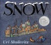 Snow (Sunburst Books) - Uri Shulevitz, Uri Shulevitz