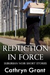 Reduction In Force - Cathryn Grant