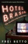 Hotel Brasil - Frei Betto, Jethro Soutar