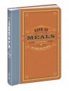 Life Is Meals Journal: An Album for Epicures - James Salter