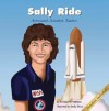 Sally Ride: Astronaut, Scientist, Teacher (Biographies) - Pamela Hill Nettleton