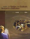 How to design and evaluate research in education - Jack R. Fraenkel