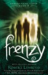 Frenzy (Dreamhouse Kings #6) - Robert Liparulo