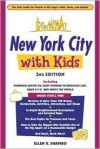 New York City with Kids, 2nd Edition (Special-Interest Titles) - Ellen R. Shapiro