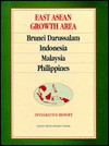 East ASEAN Growth Area/Volumes 1-7 - Asian Development Bank, Ernesto Pernia, Gonzalo Jurado