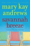 Savannah Breeze - Mary Kay Andrews