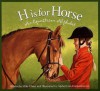 H Is for Horse: An Equestrian Alphabet - Michael Ulmer, Gijsbert Van Frankenhuyzen