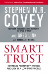 Smart Trust - Stephen M.R. Covey