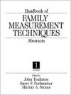 Handbook of Family Measurement Techniques: Volumes 1 - 3 - John Touliatos