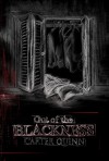 Out of the Blackness - Carter Quinn