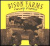 Bison Farms - Lynn M. Stone