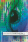 Internet Freedom: Where Is the Limit? - Jane Bingham