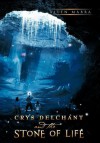 Crys Delchant and the Stone of Life - Allen Mabra