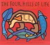 Four Hills of Life - Thomas D. Peacock, Marlene Wisuri