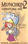 Munchkin 2 Unnatural Axe - Steve Jackson Games