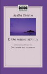 E Não Sobrou Nenhum (O Caso dos Dez Negrinhos) - Agatha Christie