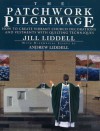 The Patchwork Pilgrimage: How to Create Vibrant Church Decorations with Quilting Techniques - Jill Liddell, Andrew Liddell