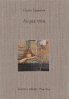 Acqua viva - Clarice Lispector, Angelo Morino