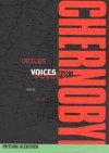 Voices from Chernobyl - Сьвятлана Алексіевіч, Сьвятлана Алексіевіч, Keith Gessen